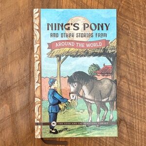 Ning's Pony and Other Stories from Around the World - Kids Book